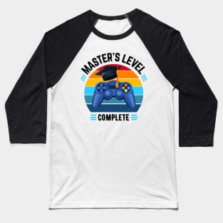 Master's Level Complete, Graduation GIft, Masters Degree, Masters Graduation Baseball T-Shirt